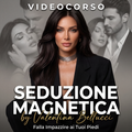SEDUZIONE MAGNETICA